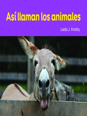 cover image of Así llaman los animales (Animal Sounds)